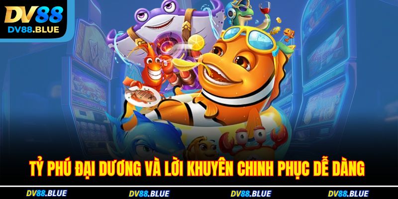Tỷ phú đại dương và lời khuyên chinh phục dễ dàng Tỷ phú đại dương và lời khuyên chinh phục dễ dàng